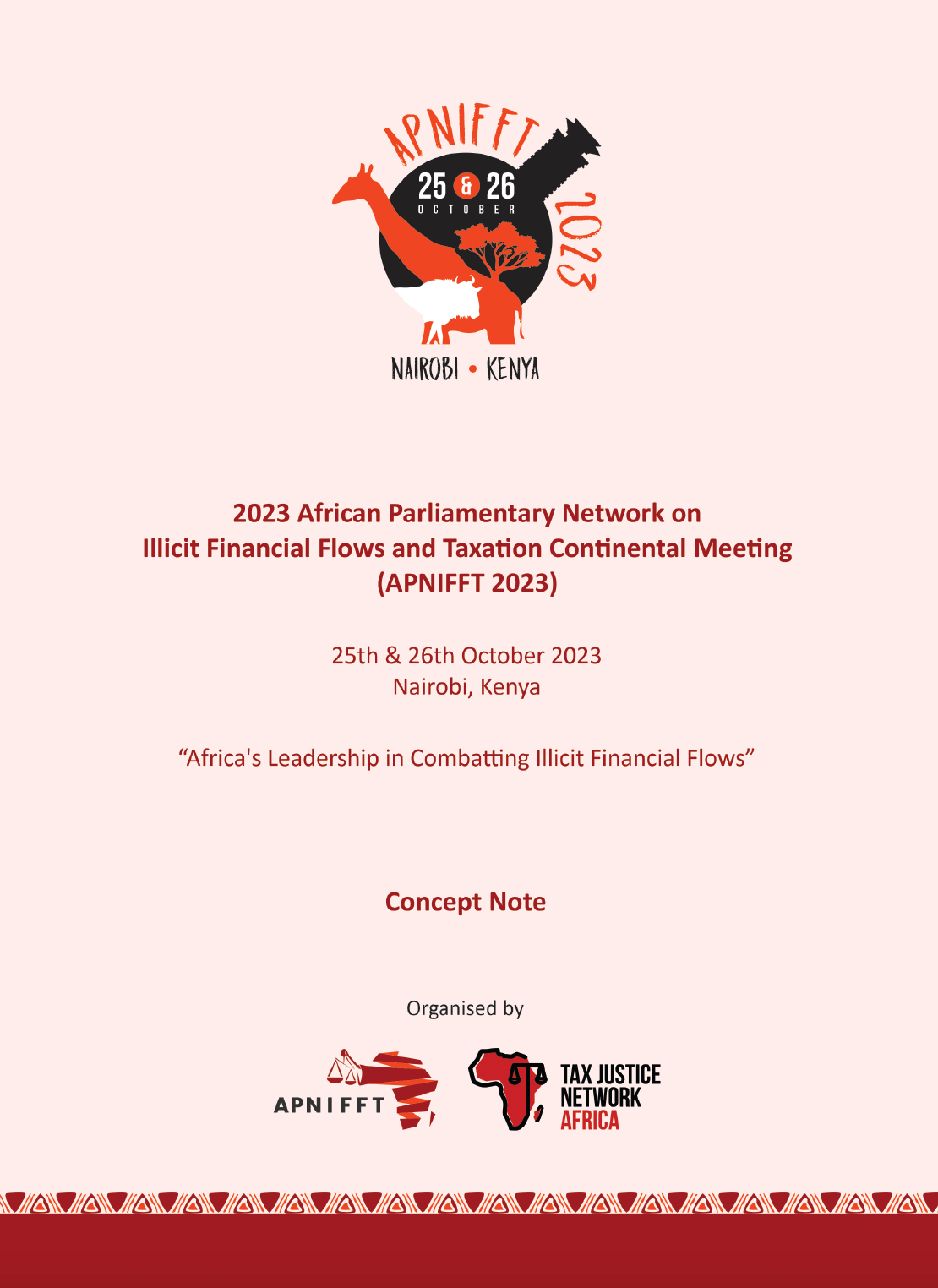 2023 Africa Parliamentary Network on Illicit Financial Flows and Tax Continental Meeting (APNIFFT2023) Concept Note 