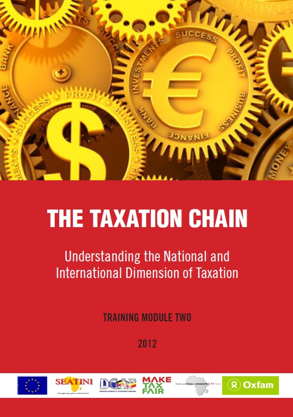 THE TAXATION CHAIN Understanding the National and International Dimension of Taxation (TRAINING MODULE TWO)